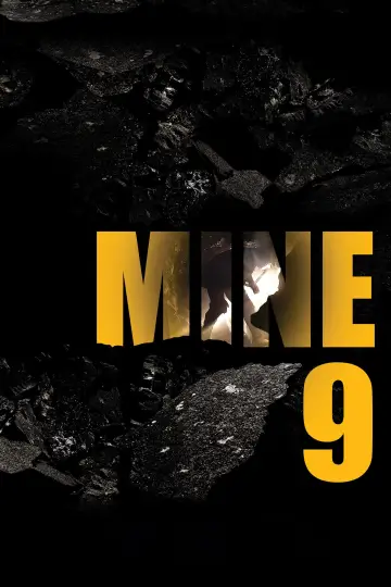 Poster to the movie "Mine 9" #767940