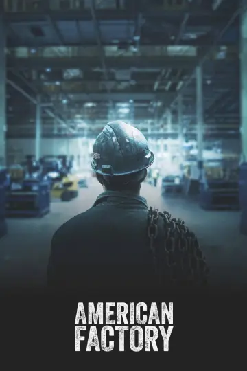 Poster to the movie "American Factory" #1051592