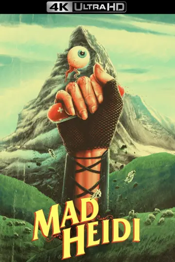 Poster to the movie "Mad Heidi" #1018986
