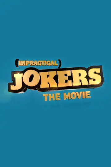 Poster to the movie "Impractical Jokers: The Movie" #1096108