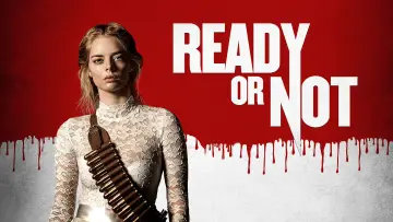 Backdrop to the movie "Ready or Not" #830821
