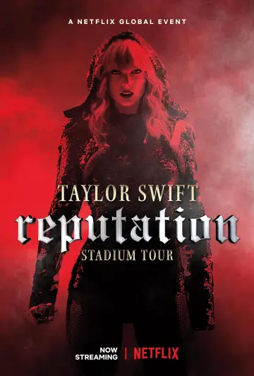 Poster to the movie "Taylor Swift: Reputation Stadium Tour" #86156