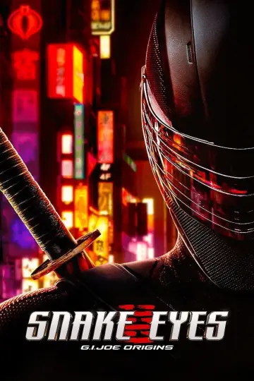 Poster to the movie "Snake Eyes: G.I. Joe Origins" #966589