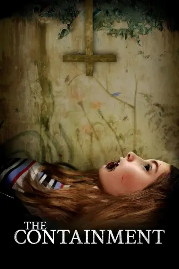 Poster to the movie "The Containment" #646787