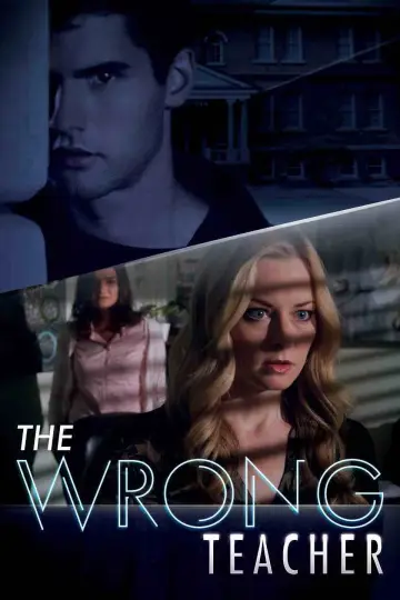Poster to the movie "The Wrong Teacher" #1568851