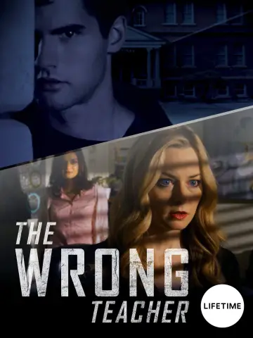 Poster to the movie "The Wrong Teacher" #1568853