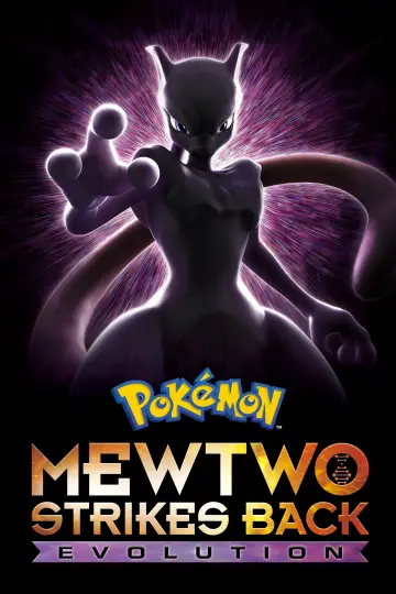 Poster to the movie "Pokémon the Movie: Mewtwo Strikes Back - Evolution" #882422