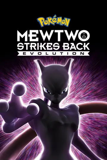 Poster to the movie "Pokémon the Movie: Mewtwo Strikes Back - Evolution" #882427