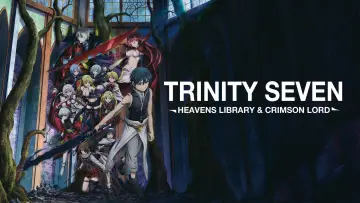 Backdrop to the movie "Trinity Seven: Heaven