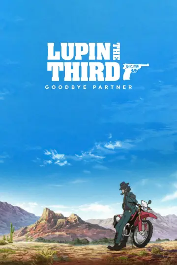 Poster to the movie "Lupin the Third: Goodbye Partner" #1072184