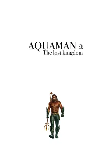 Poster to the movie "Aquaman and the Lost Kingdom" #564661