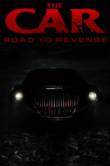 Poster to the movie "The Car: Road to Revenge" #145849