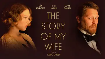 Backdrop to the movie "The Story of My Wife" #1100251