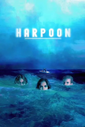 Poster to the movie "Harpoon" #1105788