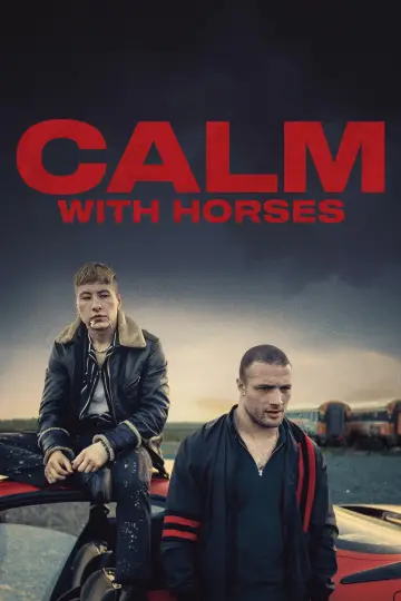 Poster to the movie "Calm with Horses" #1011498