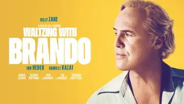 Backdrop to the movie "Waltzing with Brando" #786946