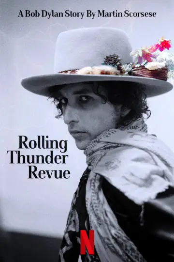 Poster to the movie "Rolling Thunder Revue: A Bob Dylan Story by Martin Scorsese" #1098655