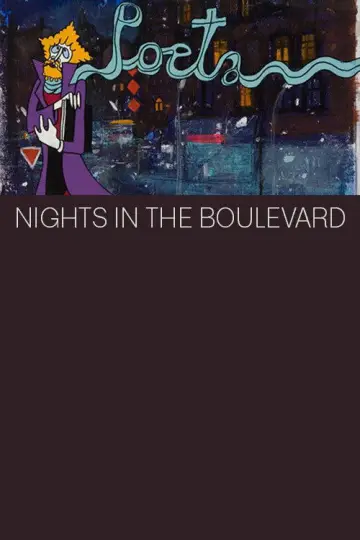 Poster to the movie "Nights in the Boulevard" #1194217