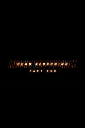 Poster to the movie "Mission: Impossible - Dead Reckoning Part One" #1817