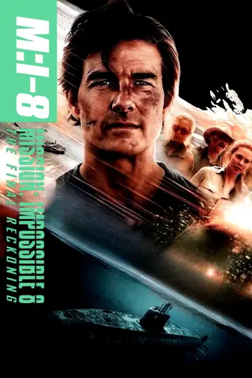 Poster to the movie "Mission: Impossible 8" #515965