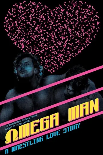 Poster to the movie "Omega Man: A Wrestling Love Story" #1145772