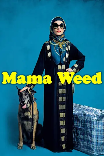 Poster to the movie "Mama Weed" #1037378