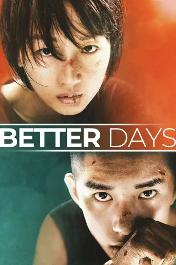 Poster to the movie "Better Days" #135219