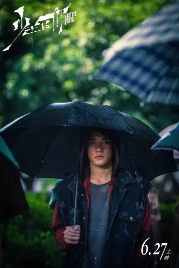 Poster to the movie "Better Days" #750183