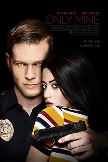 Poster to the movie "Only Mine" #673149