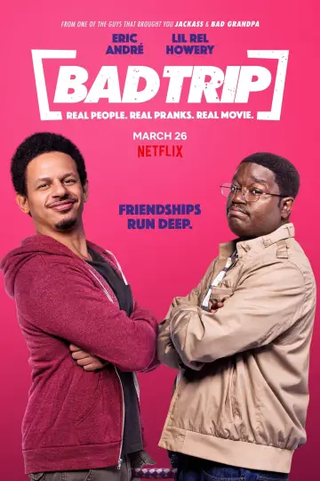 Poster to the movie "Bad Trip" #127669