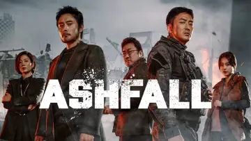 Backdrop to the movie "Ashfall" #805382