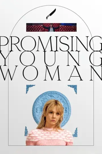 Poster to the movie "Promising Young Woman" #67680