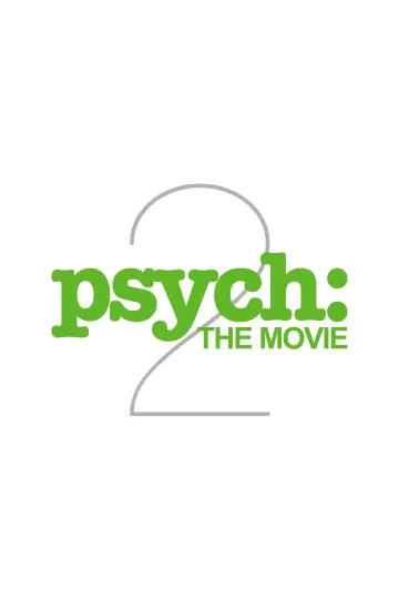 Poster to the movie "Psych 2: Lassie Come Home" #1082962