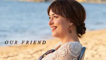 Backdrop to the movie "Our Friend" #1028760
