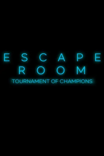 Poster to the movie "Escape Room: Tournament of Champions" #278543