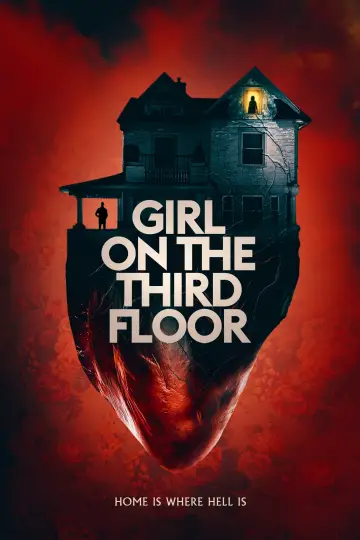 Poster to the movie "Girl on the Third Floor" #1094294