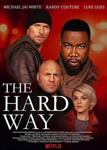 Poster to the movie "The Hard Way" #1007831