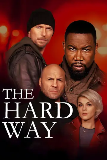 Poster to the movie "The Hard Way" #1007832