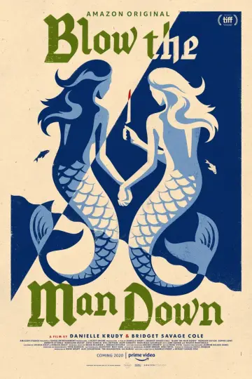 Poster to the movie "Blow the Man Down" #1066654