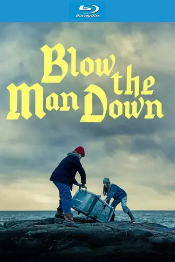 Poster to the movie "Blow the Man Down" #1066655