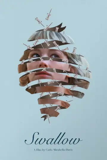 Poster to the movie "Swallow" #700719