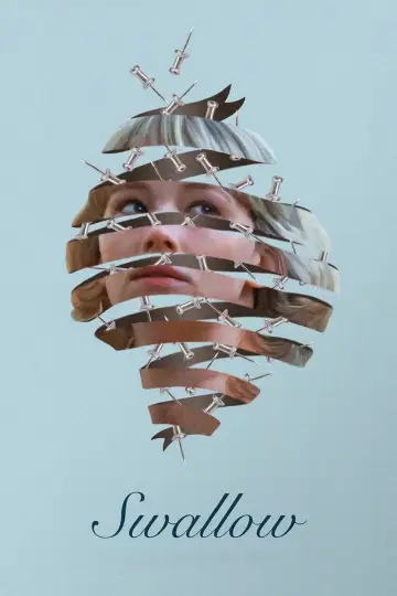 Poster to the movie "Swallow" #884707