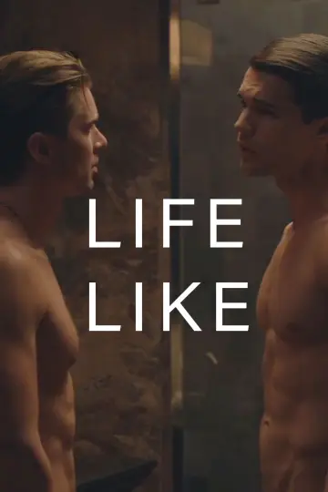 Poster to the movie "Life Like" #733669