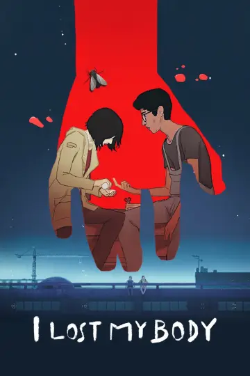 Poster to the movie "I Lost My Body" #986645