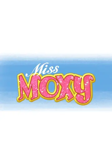 Poster to the movie "Miss Moxy" #536183