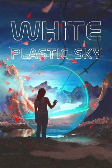 Poster to the movie "White Plastic Sky" #1077709