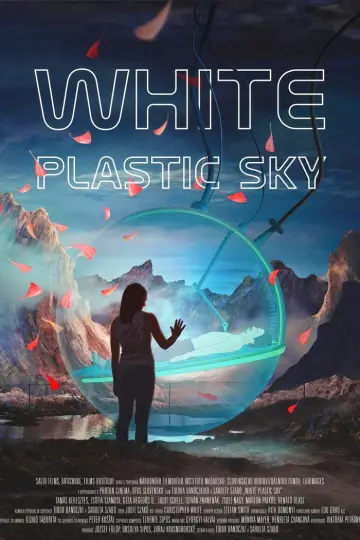 Poster to the movie "White Plastic Sky" #1077718
