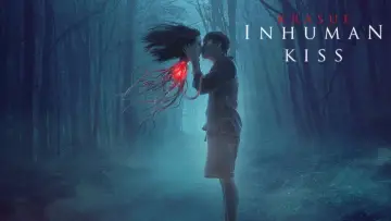 Backdrop to the movie "Inhuman Kiss" #1013635
