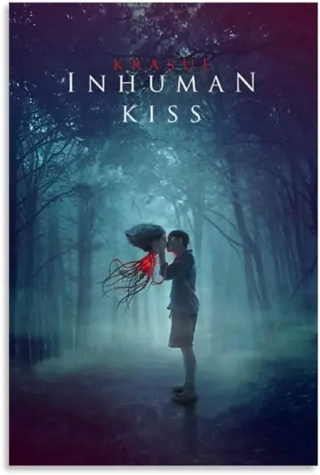 Poster to the movie "Inhuman Kiss" #1013638