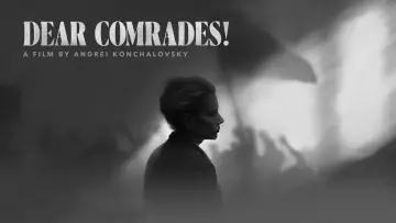 Backdrop to the movie "Dear Comrades!" #1050292